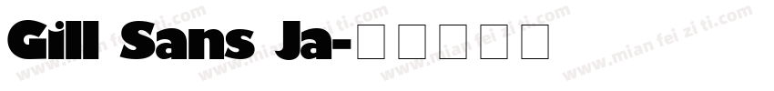 Gill Sans Ja字体转换